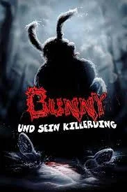 Bunny the Killer Thing (2015)