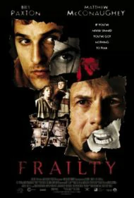 Frailty (2001) วิญญาณลับสับหลอน