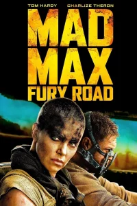 Mad Max Fury Road (2015) แมด แม็กซ์ ถนนโลกันตร์