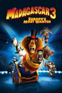 Madagascar 3 Europes Most Wanted (2012) มาดากัสการ์ 3 : ข้ามป่าไปซ่าส์ยุโรป