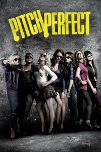 Pitch Perfect (2012) ชมรมเสียงใส ถือไมค์ตามฝัน