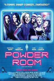 Powder Room (2013) แก๊งสาวแซ่บแสบยกก๊วน