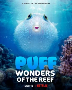 Puff Wonders of the Reef (2021) พัฟฟ์ มหัศจรรย์แห่งปะการัง