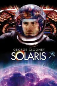 Solaris (2002) โซลาริส ดาวมฤตยูซ้อนมฤตยู