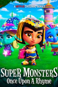 Super Monsters Once Upon a Rhyme (2021) อสูรน้อยวัยป่วน ณ กาลครั้งหนึ่ง