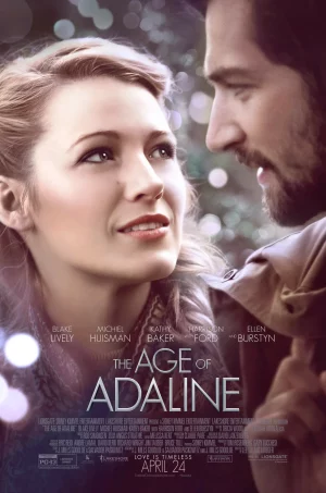 The Age of Adaline (2015) อดาไลน์ หยุดเวลา รอปาฏิหาริย์รัก