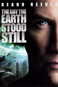 The Day the Earth Stood Still (2008) วันพิฆาตสะกดโลก