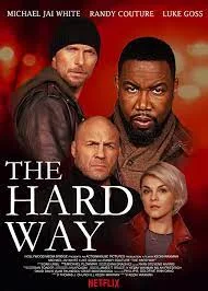 The Hard Way (2019)