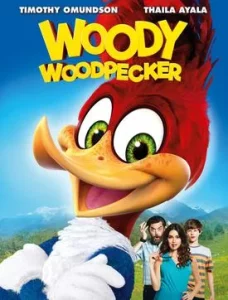 WOODY WOODPECKER (2017) วูดี้ เจ้านกหัวขวานจอมซ่า