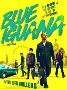 Blue Iguana (2018) บลู อีกัวน่า