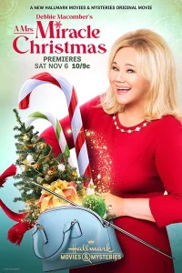 Debbie Macombers A Mrs Miracle Christmas (2021)