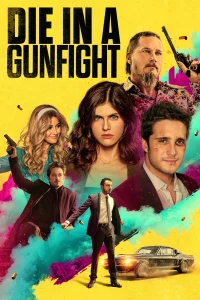 Die in a Gunfight (2021) เพื่อรักนี้ พี่สู้ตาย