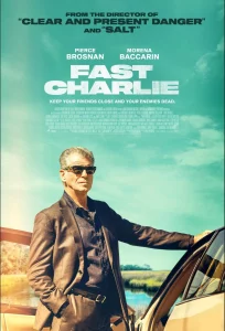 Fast Charlie (2023) ฟาสต์ ชาร์ลี