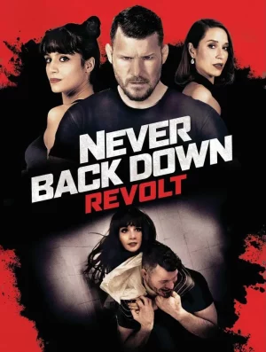 Never Back Down Revolt (2021) ฝ่ากฏสู้