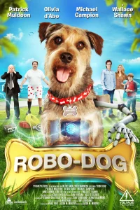 Robo-Dog (2015) โรโบด็อก เจ้าตูบสมองกล