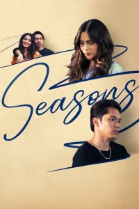 Seasons (2023) รักทุกฤดู