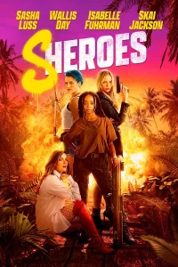 Sheroes (2023) ฮีโร่สาว