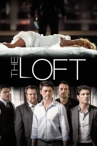 The Loft (2014) ห้องเร้นรัก