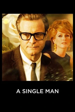 A Single Man (2009) ชายโสด หัวใจไม่ลืมนาย