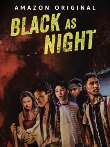 Black as Night (2021) มหันตภัยในเงามืด