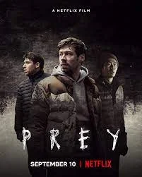 Prey (2021) เหยื่อ