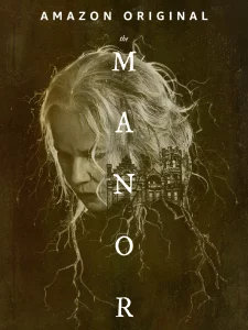 The Manor (2021)