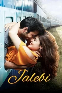 Jalebi (2018) ชาเลบี รักนี้นิรันดร