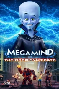 Megamind vs The Doom Syndicate (2024)