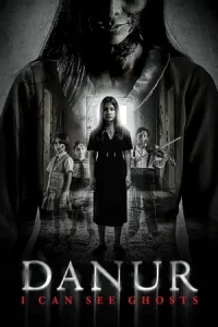 Danur I Can See Ghosts (2017) ดานัวร์ 1 เพื่อนรักจากโลกมืด