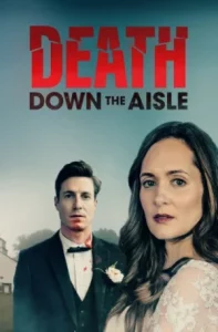 Death Down the Aisle (2024)