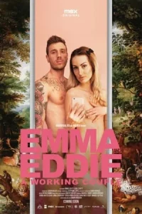 Emma and Eddie A Working Couple (2024)