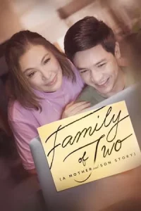 Family of Two A Mother and Son s Story (2023) ครอบครัวคือสองเรา