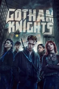 Gotham Knights (2023) ก็อตแธม ไนทส์ อัศวินแห่งก็อตแธม EP.1-13 (จบ)