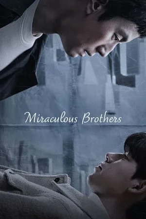 Miraculous Brothers (2023) EP.1-16 (จบ)