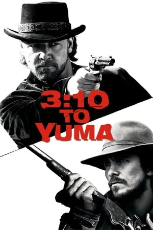 3:10 to Yuma (2007) ชาติเสือแดนทมิฬ