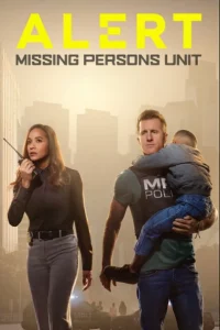 Alert Missing Persons Unit Season 1-2 (ยังไม่จบ)