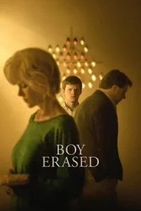 Boy Erased (2018) บอย อีเรสด์