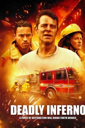 Deadly Inferno (2016)