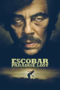 Escobar Paradise Lost (2014) หนีนรก เจ้าพ่อแดนเถื่อน