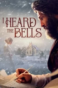 I Heard the Bells (2022) แสงแห่งหวัง ระฆังแห่งชีวิต