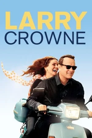 Larry Crowne (2011) รักกันไว้ หัวใจบานฉ่ำ