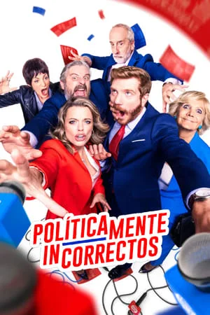 Políticamente incorrectos (2024)