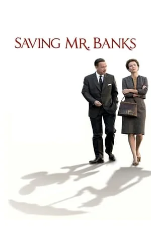 Saving Mr. Banks (2013) สุภาพบุรุษนักฝัน