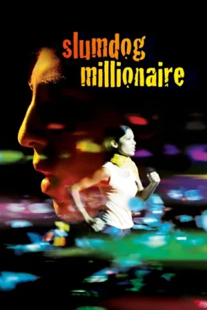 Slumdog Millionaire (2008) คำตอบสุดท้าย…อยู่ที่หัวใจ