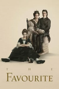 The Favourite (2018) เดอะ เฟฟเวอริท อีเสน่ห์ร้าย