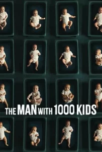 The Man with 1000 Kids (2024) พ่อพันลูก EP.1-3 (จบ)