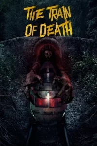 The Train of Death (2024)