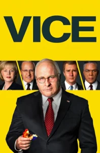 Vice (2018) รองประธานาธิดีเขย่าโลก