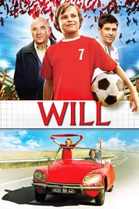 Will (2011) วิล เจ้าหนูหัวใจหงส์แดง