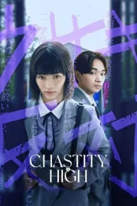 Chastity High (2024) โรงเรียนห้ามรัก EP.1-8 (จบ)